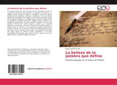 Capa do livro de La belleza de la palabra que define 