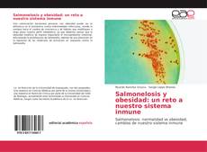 Salmonelosis y obesidad: un reto a nuestro sistema inmune kitap kapağı