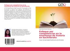 Capa do livro de Enfoque por competencias en la enseñanza de historia en bachillerato 