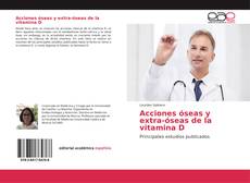 Couverture de Acciones óseas y extra-óseas de la vitamina D