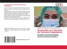 Copertina di Prevención en el Servicio de Farmacia Hospitalaria