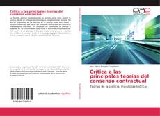 Bookcover of Crítica a las principales teorías del consenso contractual