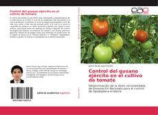 Portada del libro de Control del gusano ejército en el cultivo de tomate