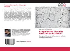 Portada del libro de Fragmentos visuales del cuerpo estético