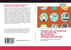 Обложка Modelo de un Sistema de Gestión de Aprendizaje Inteligente Híbrido