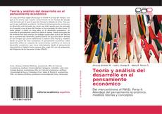 Couverture de Teoría y análisis del desarrollo en el pensamiento económico