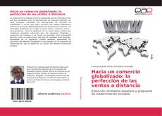 Buchcover von Hacia un comercio globalizado: la perfección de las ventas a distancia