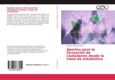 Capa do livro de Aportes para la formación de ciudadanos desde la clase de estadística 