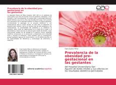Portada del libro de Prevalencia de la obesidad pre-gestacional enlas gestantes