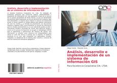 Análisis, desarrollo e implementación de un sistema de información GIS kitap kapağı
