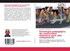 Estrategia pedagógica de continuidad deportiva para alta competencia kitap kapağı