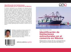 Borítókép a  Identificación de limitaciones estructurales en el comercio en México - hoz