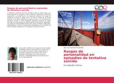 Capa do livro de Rasgos de personalidad en episodios de tentativa suicida 