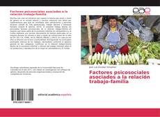 Borítókép a  Factores psicosociales asociados a la relación trabajo-familia - hoz