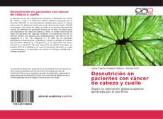 Capa do livro de Desnutrición en pacientes con cáncer de cabeza y cuello 