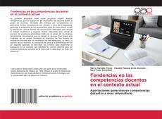 Обложка Tendencias en las competencias docentes en el contexto actual