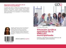 Обложка Situación jurídica operativa de la UNELLEZ municipalizada