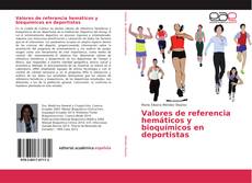 Copertina di Valores de referencia hemáticos y bioquímicos en deportistas