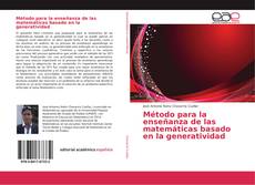 Buchcover von Método para la enseñanza de las matemáticas basado en la generatividad