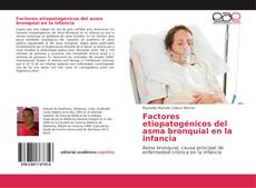 Copertina di Factores etiopatogénicos del asma bronquial en la infancia