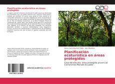 Planificación ecoturística en áreas protegidas kitap kapağı