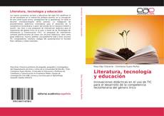 Borítókép a  Literatura, tecnología y educación - hoz