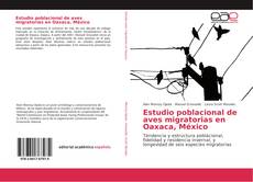 Portada del libro de Estudio poblacional de aves migratorias en Oaxaca, México