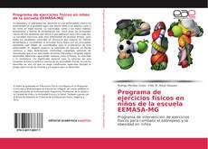 Copertina di Programa de ejercicios físicos en niños de la escuela EEMASA-MG