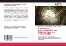 Portada del libro de Conceptos macroeconómicos básicos para no economistas