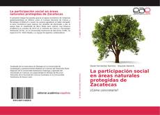 Обложка La participación social en áreas naturales protegidas de Zacatecas