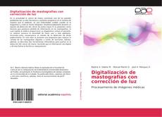 Bookcover of Digitalización de mastografías con corrección de luz