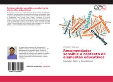 Copertina di Recomendador sensible a contexto de elementos educativos