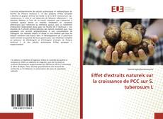 Capa do livro de Effet d'extraits naturels sur la croissance de PCC sur S. tuberosum L 