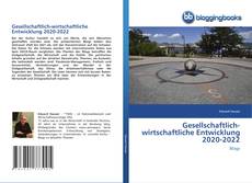 Capa do livro de Gesellschaftlich-wirtschaftliche Entwicklung 2020-2022 