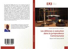 Portada del libro de Les défenses à exécution dans la jurisprudence Camerounaise