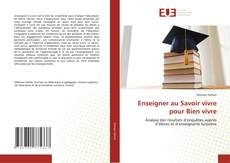 Enseigner au Savoir vivre pour Bien vivre的封面