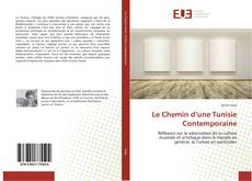 Buchcover von Le Chemin d’une Tunisie Contemporaine