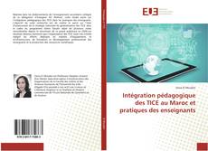 Intégration pédagogique des TICE au Maroc et pratiques des enseignants的封面