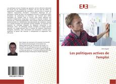 Bookcover of Les politiques actives de l'emploi