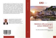 Capa do livro de Relations ville-campagne autour d'Adiaké et sa région 