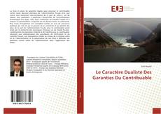 Portada del libro de Le Caractère Dualiste Des Garanties Du Contribuable