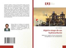 Algérie otage de ses hydrocarbures的封面