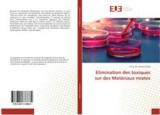 Capa do livro de Elimination des toxiques sur des Matériaux mixtes 