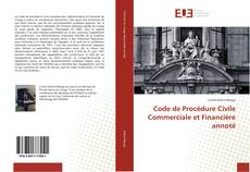 Capa do livro de Code de Procédure Civile Commerciale et Financière annoté 