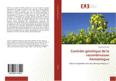 Bookcover of Contrôle génétique de la recombinaison homéologue