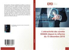 Bookcover of L’attractivité des sûretés OHADA depuis la réforme du 15 décembre 2010
