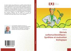 Portada del libro de Dérivés carbonucléosidiques : Synthèse et évaluation biologique