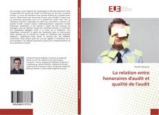 Buchcover von La relation entre honoraires d'audit et qualité de l'audit