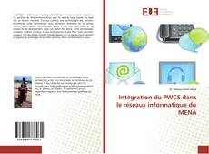 Intégration du PWCS dans le réseaux informatique du MENA kitap kapağı