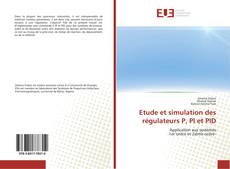 Capa do livro de Etude et simulation des régulateurs P, PI et PID 